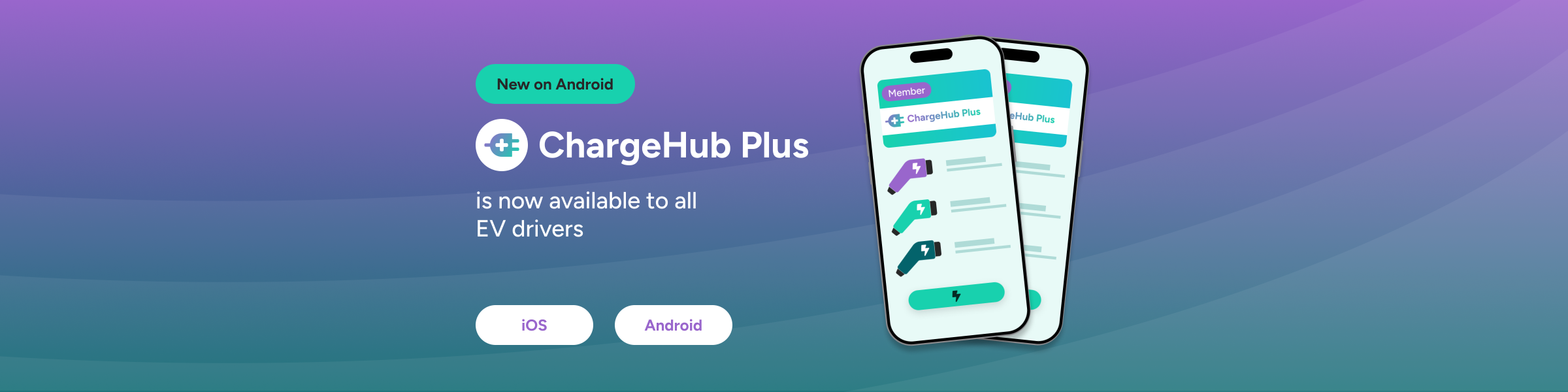 ChargeHub Plus membership now on Android and iOS, shown on two EV charging app screens